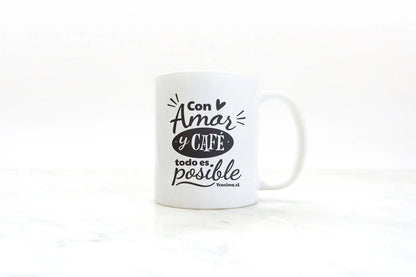 Tazón "Con Amor y Café todo es posible"