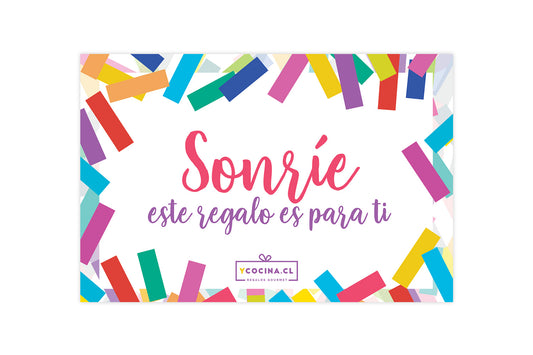 Tarjeta Sonríe este regalo es para ti
